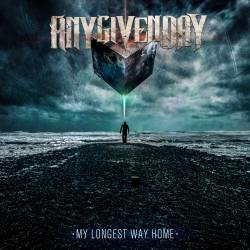 Any Given Day : My Longest Way Home